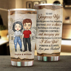 Meeting You Was Fate. Becoming Our Friend Was A Choice - Gift For Couples. Personalized Tumbler