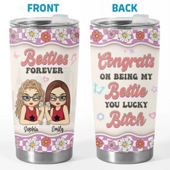 Friendship Is The Wine Of Life - Bestie Personalized Custom Tumbler - Gift For Best Friends. BFF. Sisters