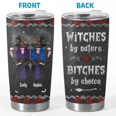 Witches By Nature - Bestie Personalized Custom Tumbler - Halloween Gift For Best Friends. BFF. Sisters