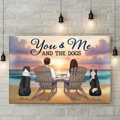 You And Me And The Fur Babies - Dog & Cat Personalized Custom Horizontal Canvas - Gift For Pet Owners. Pet Lovers