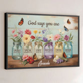 God Says You Are - Family Personalized Custom Horizontal Poster - Gift For Yourself. Best Friends. Siblings. Family Members