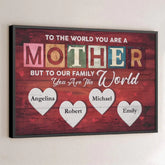 To A Child. A Mom Is The Whole World - Family Personalized Custom Horizontal Poster - Gift For Mom