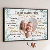 Custom Photo To My Daughter. With Love And Pride - Family Personalized Custom Horizontal Poster - Mother's Day. Gift For Mom. Daughter