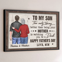Watching You Become A Dad Has Been My Proudest Moment - Family Personalized Custom Horizontal Poster - Father's Day. Gift For Son