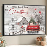 Custom Horizontal Poster - Personalized Christmas Birthday Gifts For Mom. Dad. Brother. Sister. Kids - Every Road Leads Back To Family