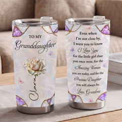 Custom Tumbler - Personalized Birthday Gifts For Daughter. Granddaughter - Forever My Precious Girl