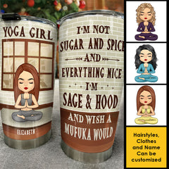 I'm Sage & Hood And Wish A Mufuka Would - Personalized Tumbler