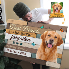 Best Friends Are Never Forgotten Image Upload - Upload Image. Personalized Horizontal Canvas