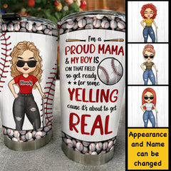 I'm A Proud Mama And My Boy Is On That Field - Gift For Mom. Personalized Tumbler