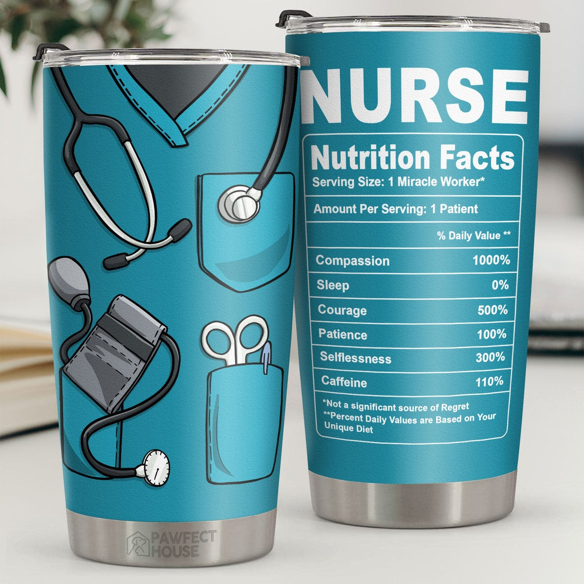 Nurse Nutrition Facts - Tumbler - Appreciation. Graduation. Retirement. Thank You Gift For Nurse. Nurse Week Gift. Nurse Life