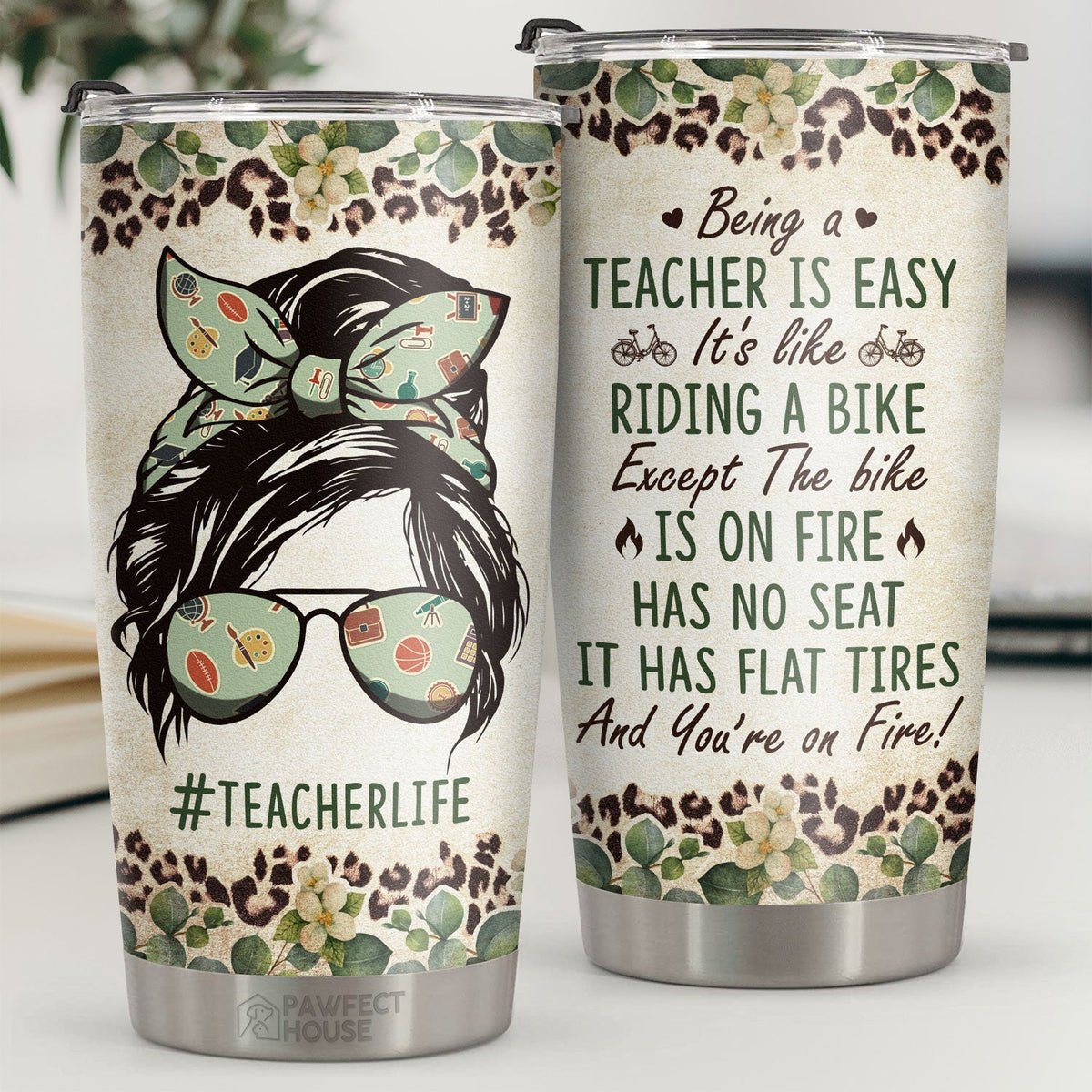 Being A Teacher Is Easy It's Like Riding A Bike - Tumbler - Appreciation. Graduation. Retirement. Thank You Gift For Teacher. Teacher Gift From Students