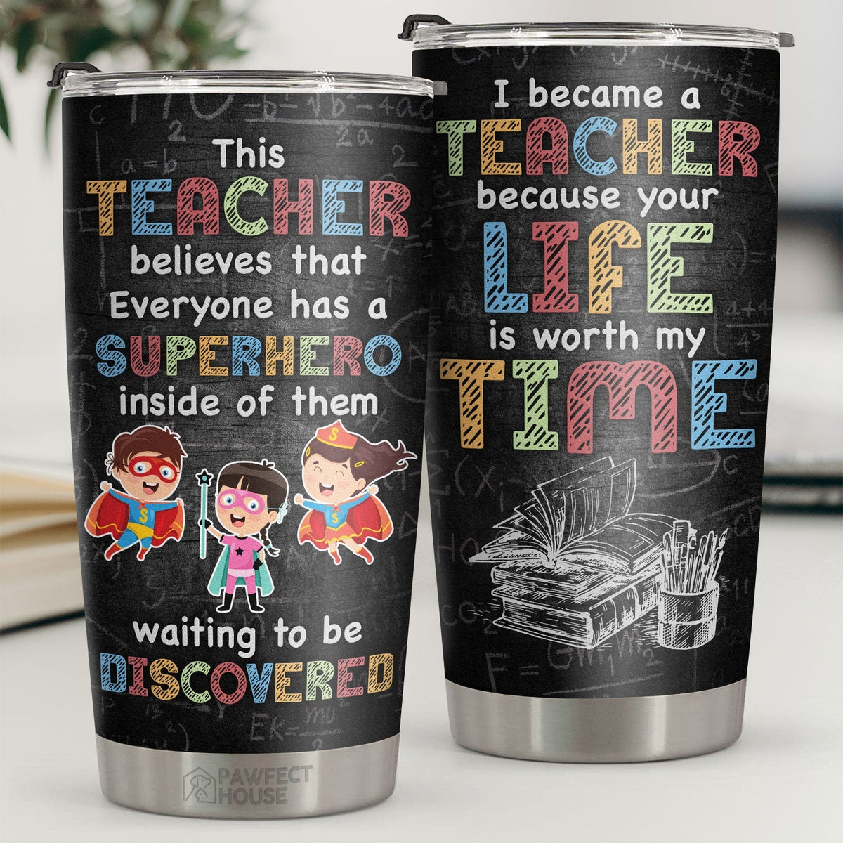 Everyone Has A Superhero Inside Of Them Waiting To Be Discovered - Tumbler - Appreciation. Graduation. Retirement. Thank You Gift For Teacher. Teacher Gift From Students