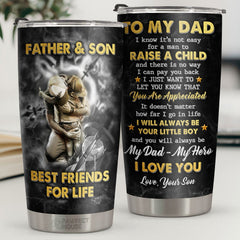 I Know It's Not Easy For A Man To Raise A Child - Tumbler - To My Dad. Gift For Dad. Dad Gift From Daughter And Son. Birthday Gift For Dad