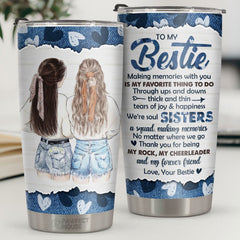 Thank You For Being My Rock. My Cheerleader And My Forever Friend - Tumbler - To My Bestie. Gift For Bestie. Best Friend. Sister. Birthday Gift For Bestie And Friend