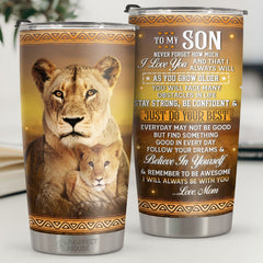 To My Son Never Forget How Much I Love You And That I Always Will - Tumbler - To My Son. Gift For Son. Son Gift From Mom. Birthday Gift For Son