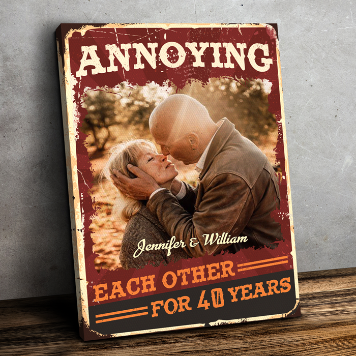 Annoying Each Other For Plenty Of Years And Still Going Strong - Couple Personalized Custom Vertical Canvas - Upload Image. Gift For Husband Wife. Anniversary