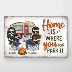 Home Is Where You Park It - Gift For Camping Couples. Personalized Horizontal Poster