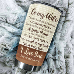 Husband To Wife - I Want All Of My Lasts To Be With You - Gift For Couples. Husband Wife. Personalized Tumbler