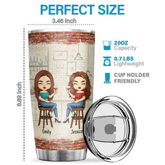 Hangovers Are Temporary. But Drunk Stories Are Forever - Bestie Personalized Custom Tumbler - Christmas Gift For Best Friends. BFF. Sisters