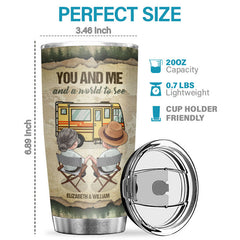 You & Me And A World To See - Personalized Tumbler - Gift For Couple. Husband Wife. Anniversary. Engagement. Wedding. Marriage Gift