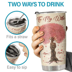I Choose You To Do Life With Hand In Hand & Side By Side - Personalized Tumbler - To My Wife. Gift For Wife. Anniversary. Engagement. Wedding. Marriage Gift