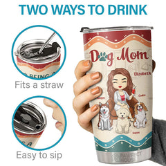Being A Dog Mom Is My Happily Ever After - Personalized Tumbler - Gift For Dog Lovers. Dog Owners. Dog Gift. Gift For Pet Lovers