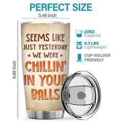 Seems Like Just Yesterday - Family Personalized Custom Tumbler - Father's Day. Birthday Gift For Dad