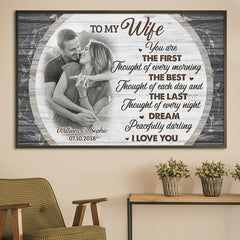 You Are The First Thought Of Every Morning - Upload Image. Gift For Couples - Personalized Horizontal Poster