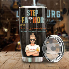 Step Fathor Like A Dad - Personalized Tumbler - Gift For Dad. Gift For Father's Day