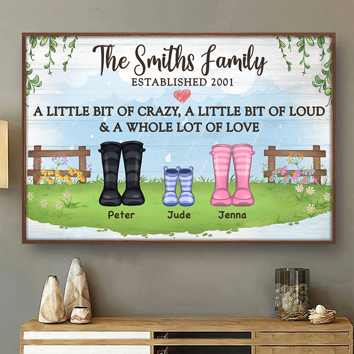 A Little Bit Of Crazy. A Little Bit Of Loud & A Whole Lot Of Love - Personalized Horizontal Poster
