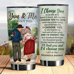 I Choose You To Do Life With - Personalized Tumbler - Gift For Couples. Husband Wife