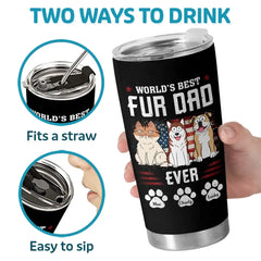 World's Best Dad Ever - Dog & Cat Personalized Custom Tumbler - Father's Day. Gift For Pet Owners. Pet Lovers