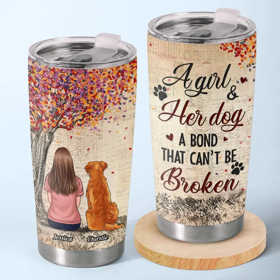 A Bond That Can't Be Broken - Dog & Cat Memorial Personalized Custom Tumbler - Sympathy Gift For Pet Owners. Pet Lovers
