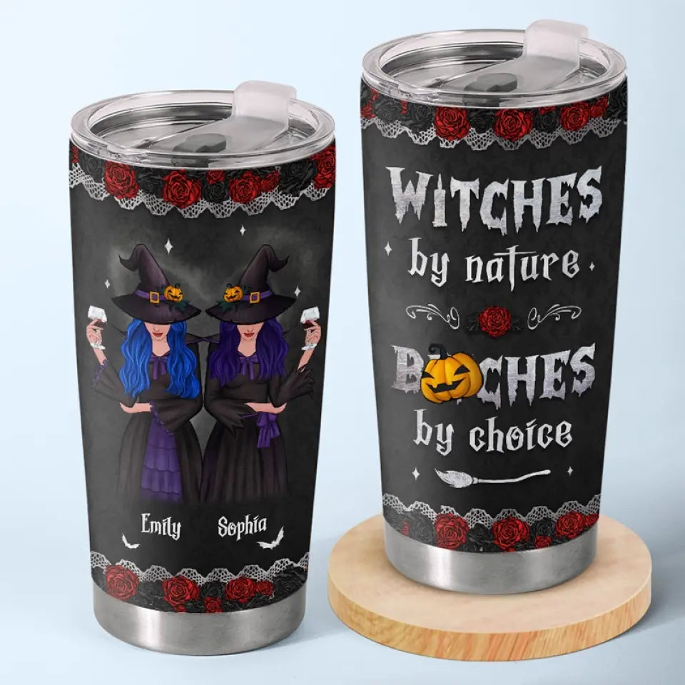 Witches By Nature - Bestie Personalized Custom Tumbler - Halloween Gift For Best Friends. BFF. Sisters