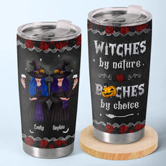 Witches By Nature - Bestie Personalized Custom Tumbler - Halloween Gift For Best Friends. BFF. Sisters