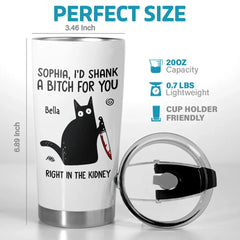 I've Got Your Back. No Matter What - Friend Personalized Custom Tumbler - Christmas Gift For  Best Friends. Sisters. Family Members. Coworkers