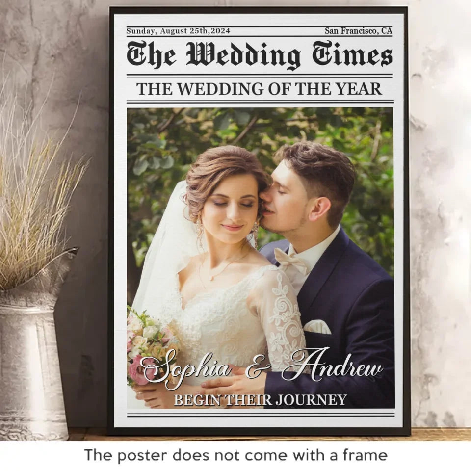 Custom Photo The Wedding Times - Couple Personalized Custom Vertical Poster - Christmas Gift For Husband Wife. Anniversary. First Christmas