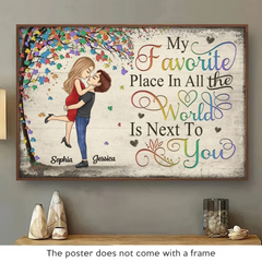 My Favorite Place In All The World Is Next To You - Couple Personalized Custom Horizontal Poster - Gift For Husband Wife. Anniversary. LGBTQ+