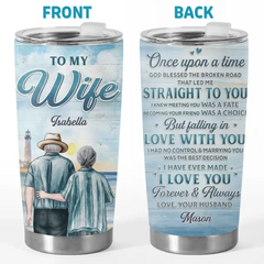 The Best Thing To Hold Onto In Life Is Each Other - Couple Personalized Custom Tumbler - Gift For Husband Wife. Anniversary