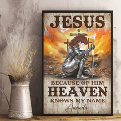 Because Of Him Heaven Knows My Name - Family Personalized Custom Vertical Poster - Gift For Yourself. Best Friends. Siblings. Family Members