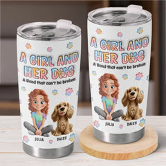 Dogs Are A Girl's Best Friend - Dog Personalized Custom 3D Inflated Effect Printed Tumbler - Gift For Pet Owners. Pet Lovers