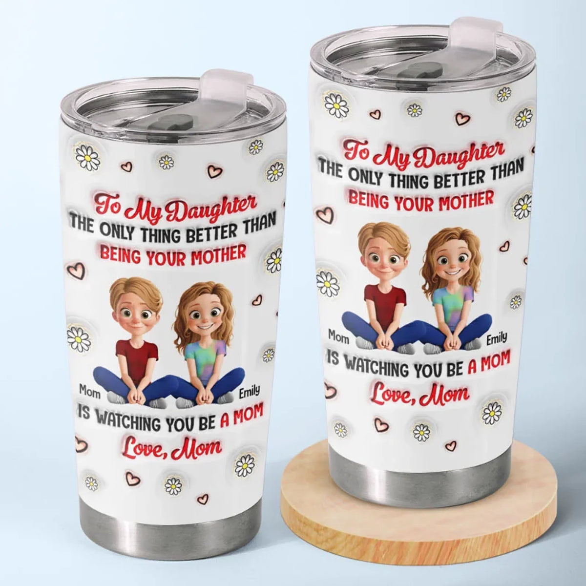Watching You Grow Into A Mom - Family Personalized Custom 3D Inflated Effect Printed Tumbler - Mother's Day.  Gift For Mom. Daughter
