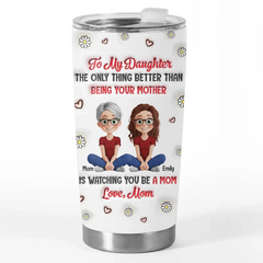 Watching You Grow Into A Mom - Family Personalized Custom 3D Inflated Effect Printed Tumbler - Mother's Day.  Gift For Mom. Daughter