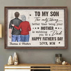 Watching You Become A Dad Has Been My Proudest Moment - Family Personalized Custom Horizontal Poster - Father's Day. Gift For Son