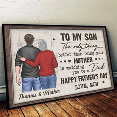 Watching You Become A Dad Has Been My Proudest Moment - Family Personalized Custom Horizontal Poster - Father's Day. Gift For Son