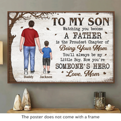 Now You Are Their Hero - Family Personalized Custom Horizontal Poster - Father's Day. Gift For Son