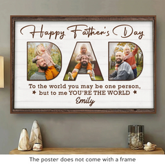 Custom Photo You Make Our World Complete - Family Personalized Custom Horizontal Poster - Father's Day. Gift For Dad. Grandpa