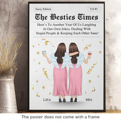 Custom Vertical Poster - Personalized Best Friend Birthday Gifts For Women. Besties. Sisters. BFF - The Besties Times