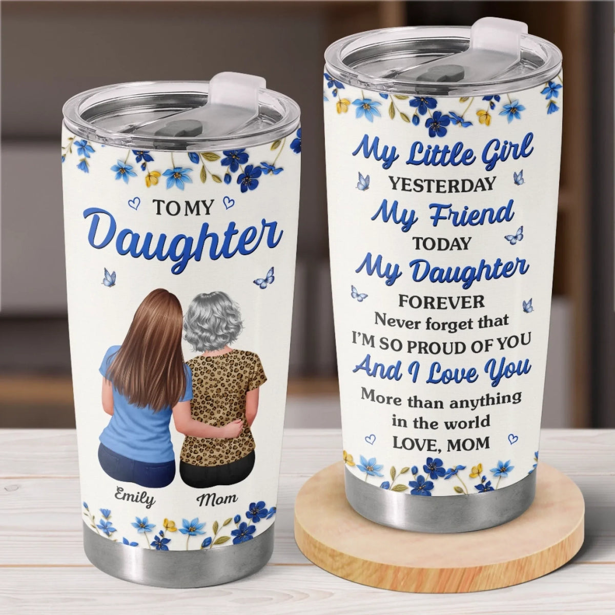 Custom Tumbler - Personalized Birthday Gifts For Daughter - Forever Proud To Call You My Daughter