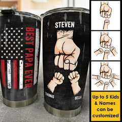 I'm The Best Dad Ever - Personalized Tumbler - Gift For Dad. Grandpa